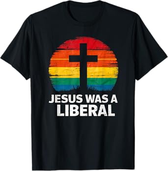 Jesus Was A Liberal Retro Vintage Sunset Progressive T-Shirt
