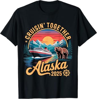 Alaska Cruise 2025 Matching Family Friends And Group Alaskan T-Shirt