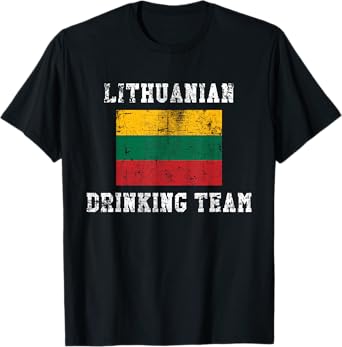 Lithuanian Drinking Team Funny National Pride Gift T-Shirt