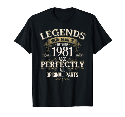 44th Birthday Gift Men Women Legend Since September 1981 T-Shirt
