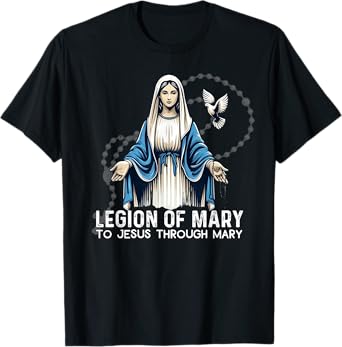 Legion Of Mary Our Lady Catholic T-Shirt