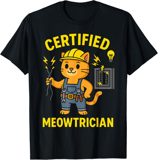 Certified Meowtrician Electrician T-Shirt
