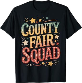 County Fair Squad T-Shirt