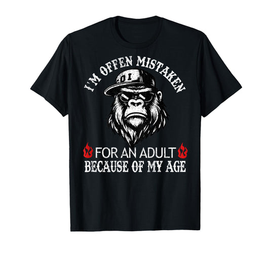 I'm Often Mistaken for an Adult Because of My Age Monkey T-Shirt