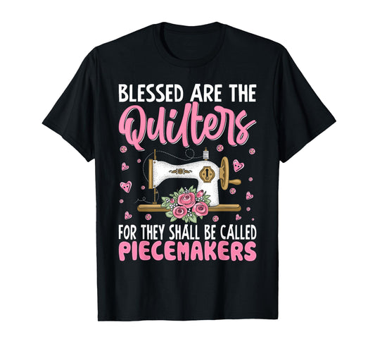 Funny Quilting Design For Women Girls Sewing Quilter T-Shirt