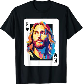 Jesus King Card Christian For Men Women T-Shirt
