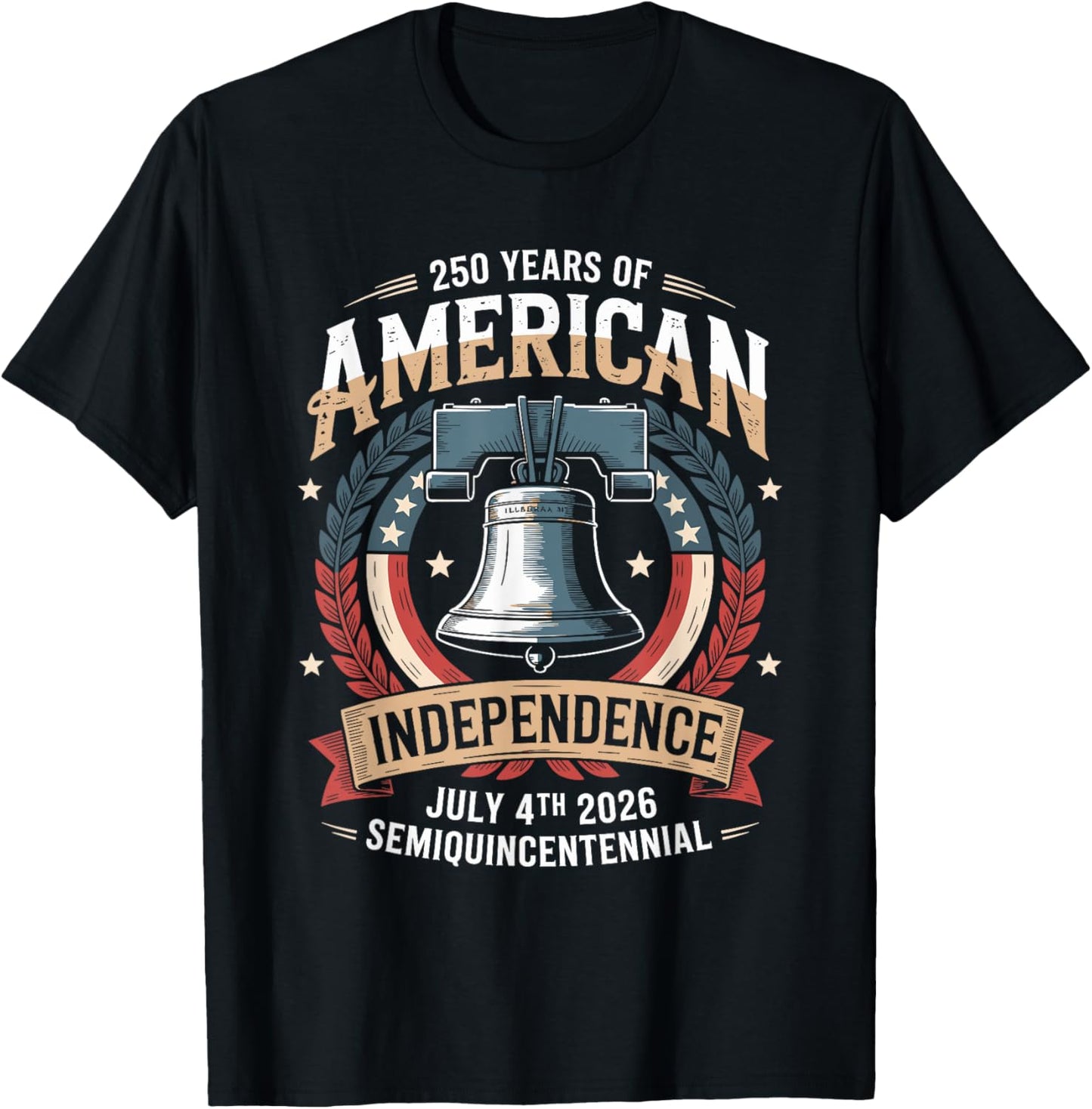 250 Years America Anniversary 250th Independence Day T-shirt