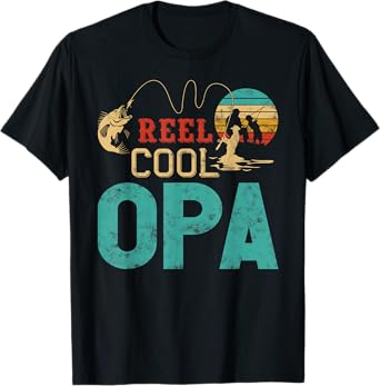 Reel cool Opa Fishing Father’s Day gift Fisherman Grandpa T-Shirt