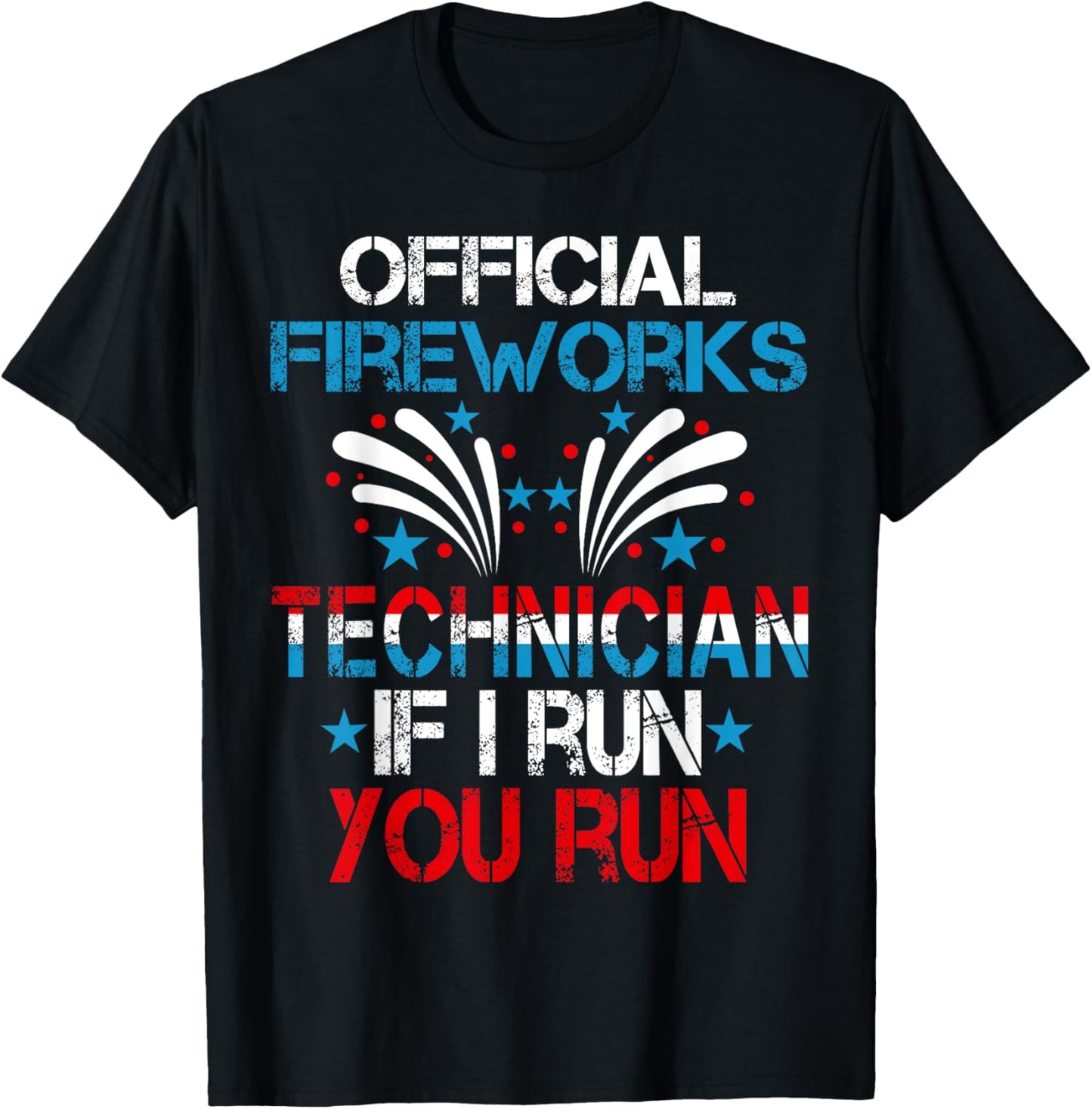 Official Fireworks Technician 4th Of July Pyro-technician T-Shirt
