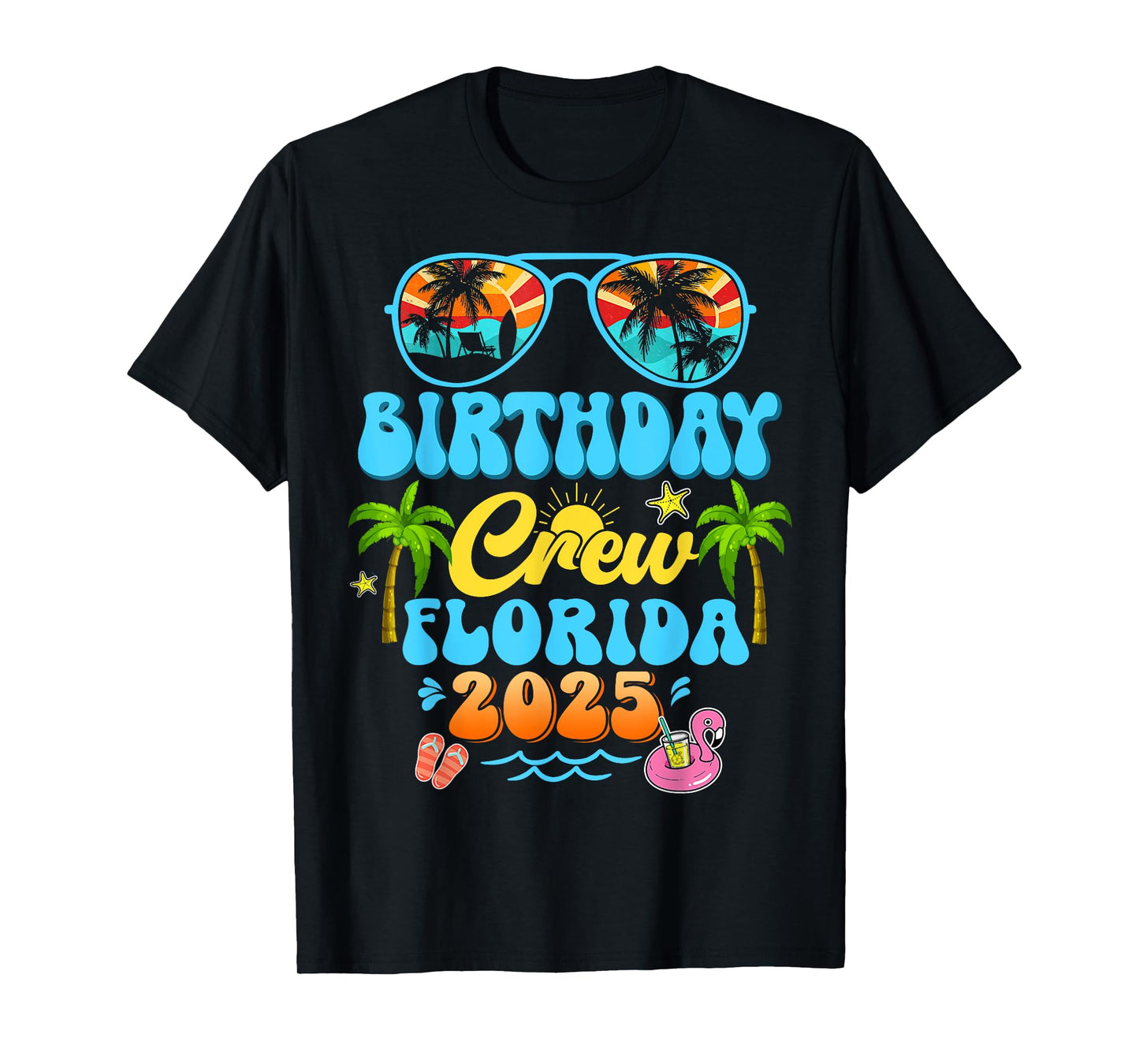 Florida Birthday Crew Vacation Cruise 2025 Summer Group Trip T-Shirt