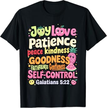 Christian Bible Verse Fruit Of The Spirit Galatians 5:22 T-Shirt
