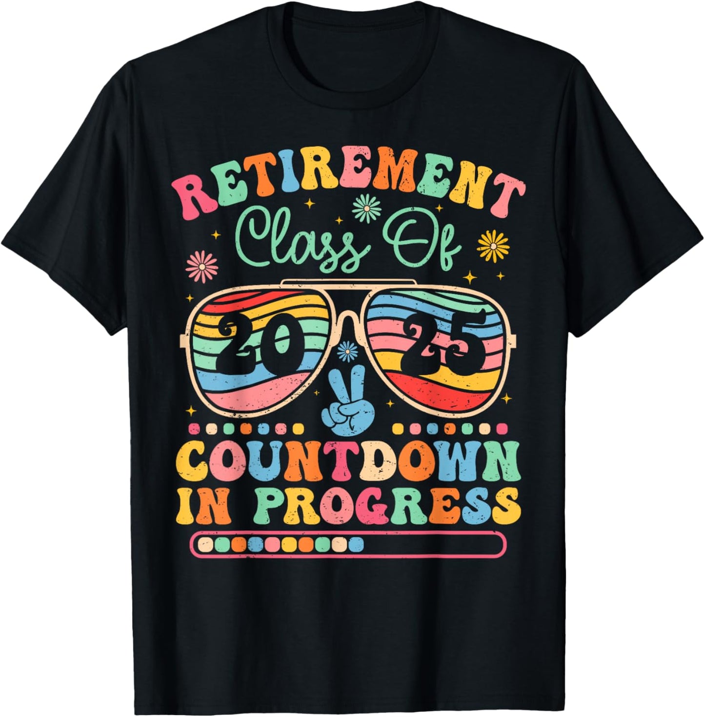 Teacher Retirement Class Of 2025 Countdown In Progress T-Shirt