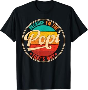 I'm The Popi Grandpa Popi Grandfather T-Shirt