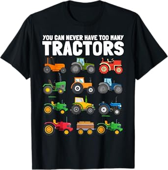 You Can Never Have Too Many Tractors Construction Trucks Kid T-Shirt