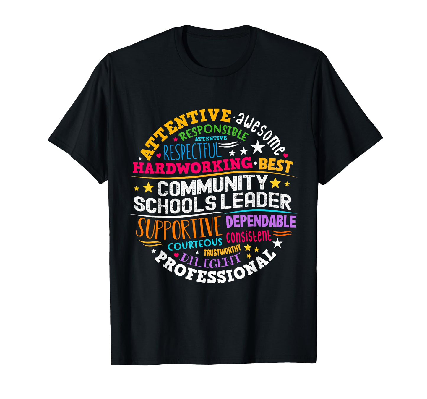 Groovy Community Schools Leader Spreading Positivity T-Shirt