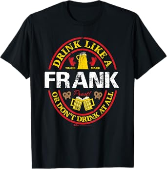 Vintage Drink Like A Frank Oktoberfest 2021 Drinking T-Shirt