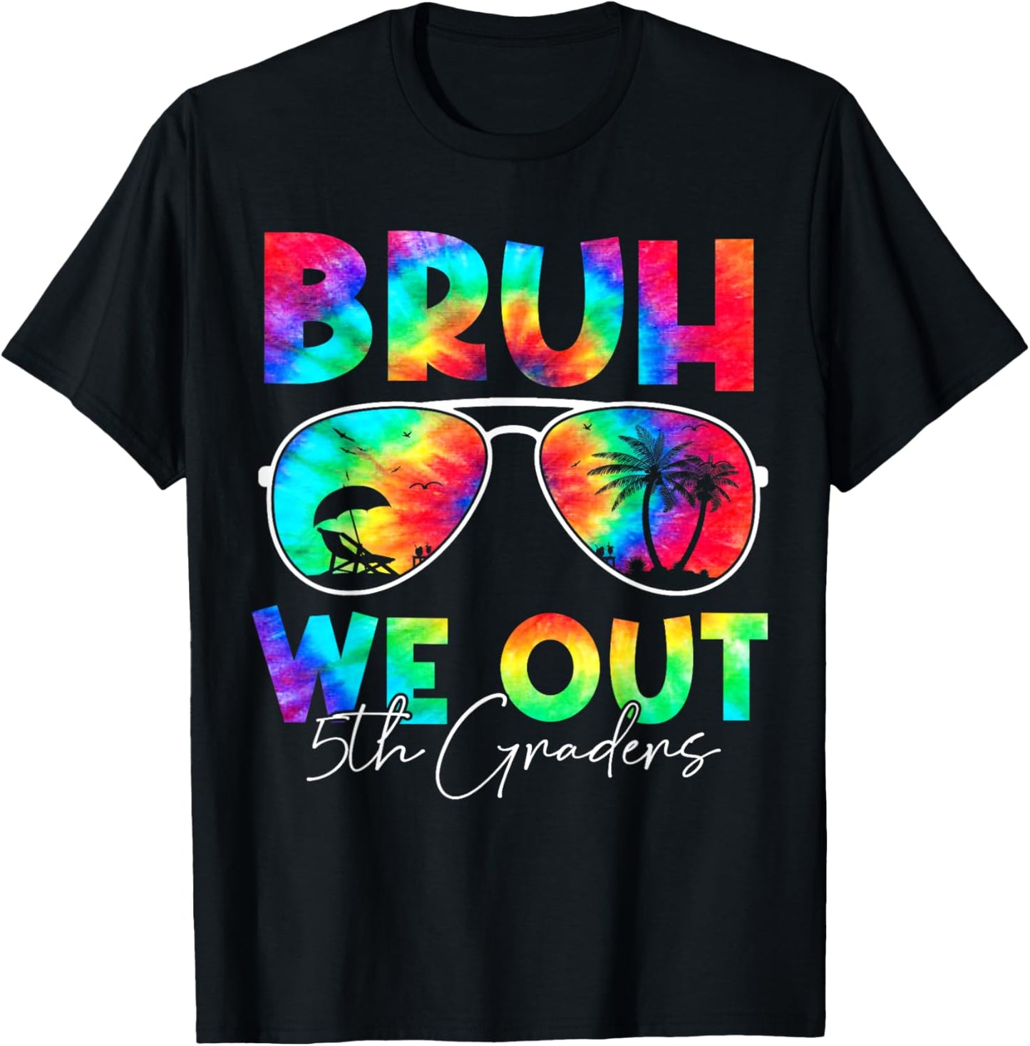 Bruh We Out 5th Graders Tie Dye Graduation Class Of 2025 T-Shirt