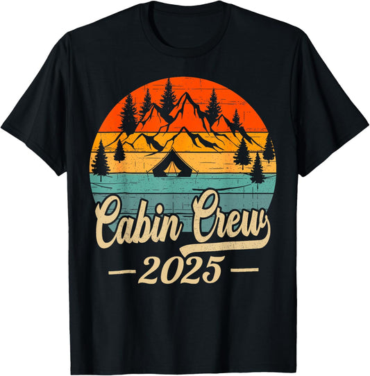 Cabin Crew 2025 Cabin Group Vacation Mountain Friends Trip T-Shirt