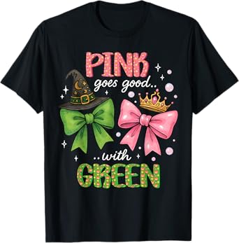 Pink Goes Good With Green Halloween Witch Pink& Green Wizard T-Shirt