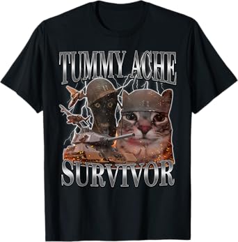 Tummy Ache Survivor Cat Meme Funny Saying Cats Animals T-Shirt
