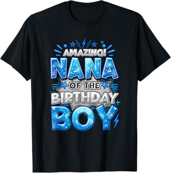 Amazing Nana Of The Birthday Boy Matching Family Party T-Shirt