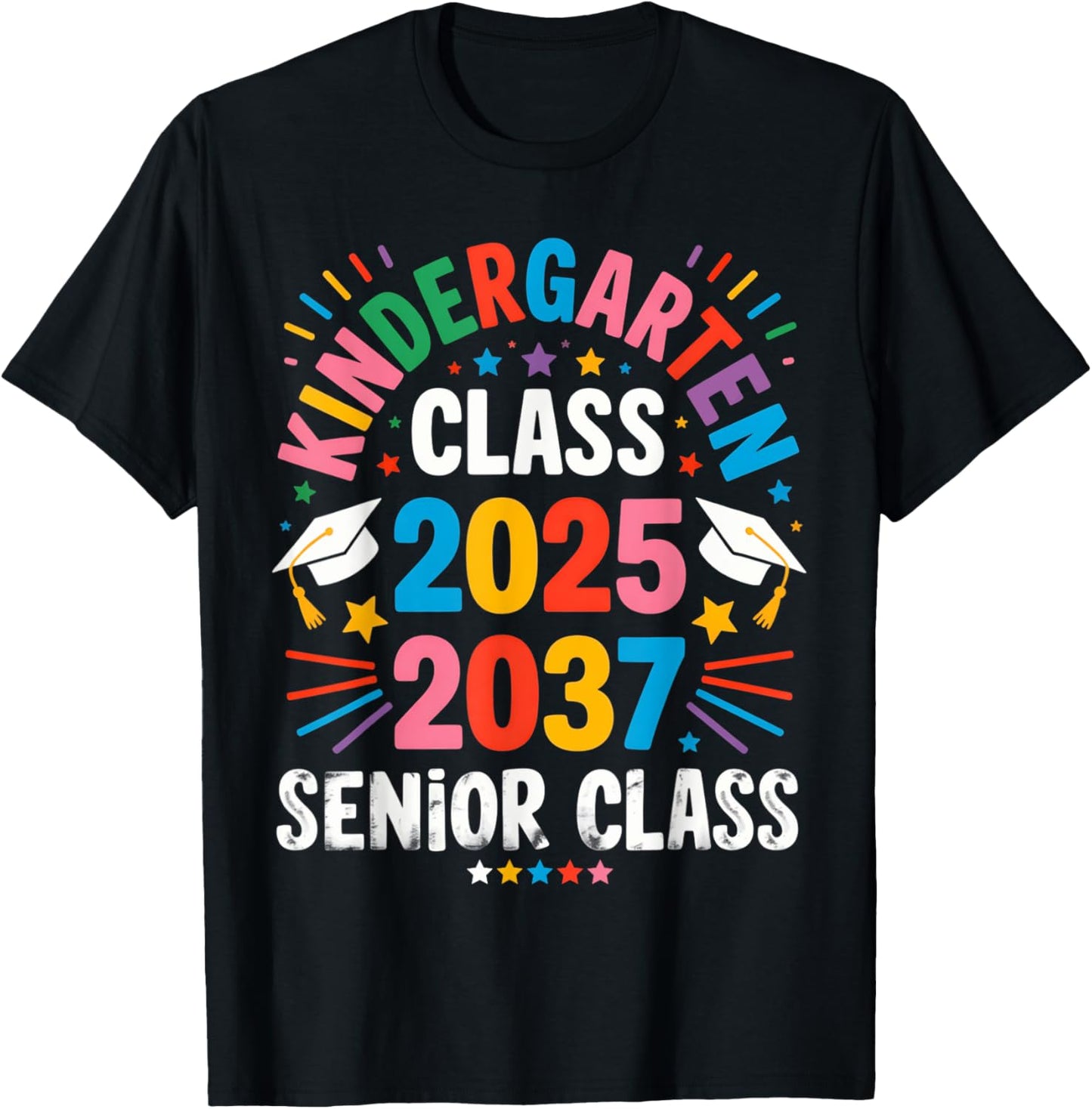 Kindergarten Graduation Class of 2025 Senior 2037 Class T-Shirt