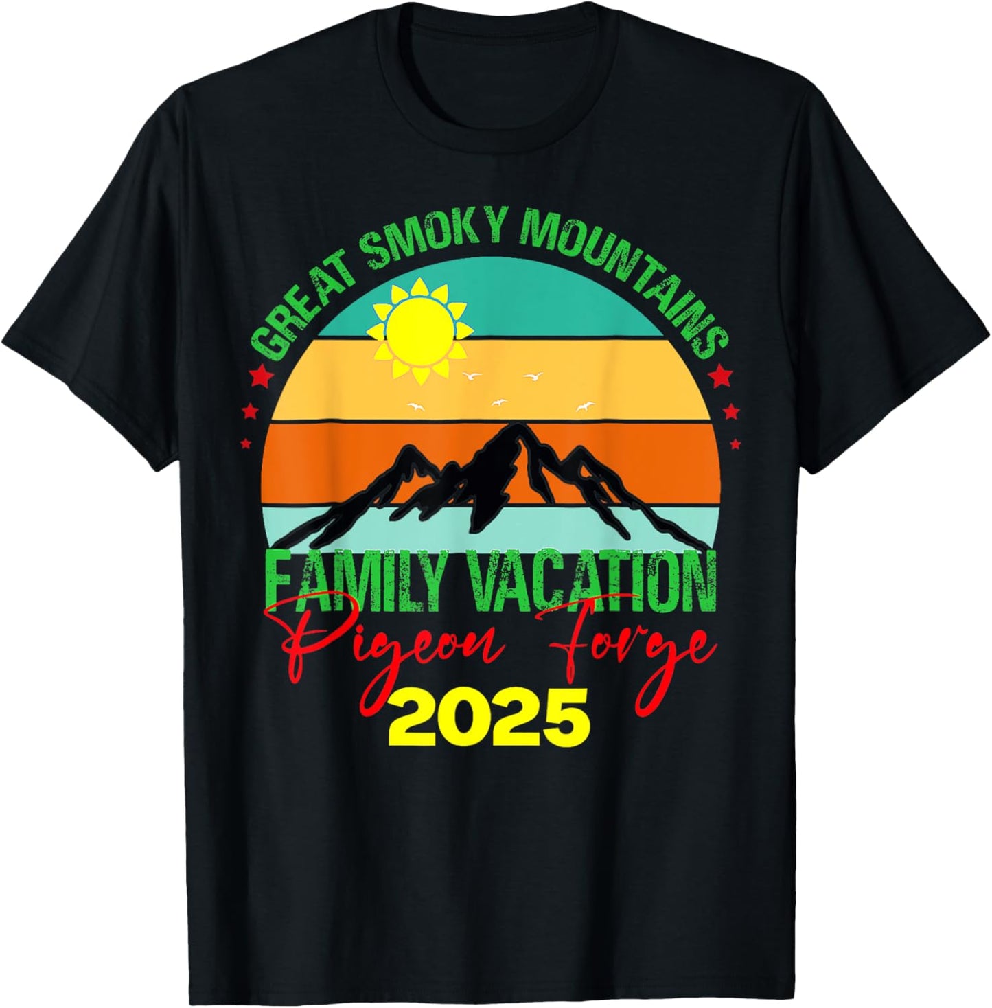 Pigeon Forge Great Smoky Mountains Family Vacation 2025 Trip T-Shirt