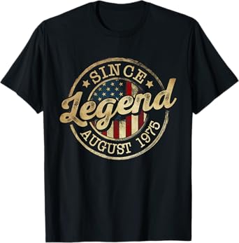 Legend Since August 1975 Vintage Retro 50th Birthday Classic T-Shirt
