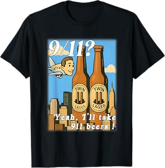 Funny Twin Lager Design Inspired By 911 Meme T-Shirt