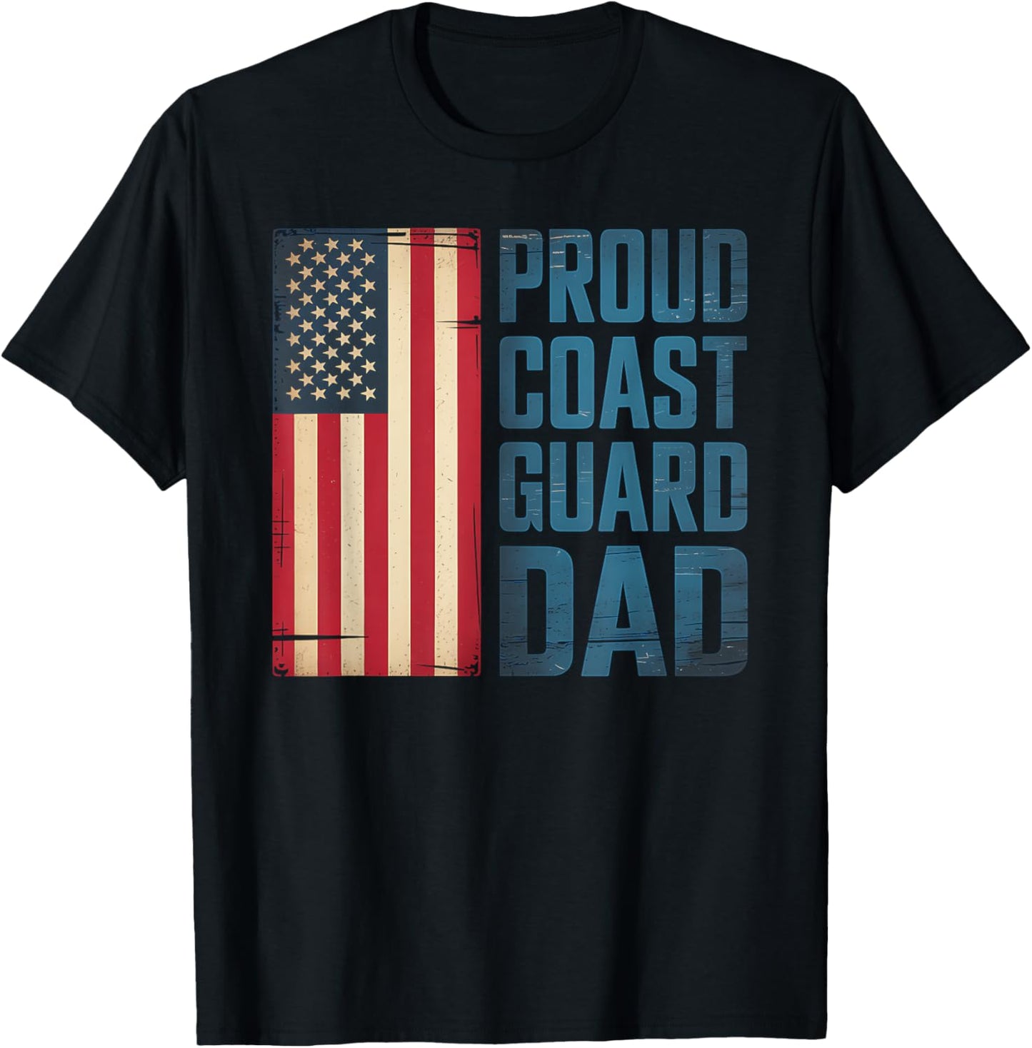 Coast Guard Dad American Flag Father's Day Gift T-shirt