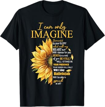 I Only Can Imagine Faith Christian Catholic Jesus God Lover T-Shirt