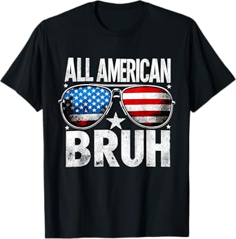 All American Bruh 4th Of July Boys Patriotic Kids T-Shirt