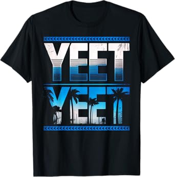 Vintage Yeet Apparel Funny saying Men Women Kids T-Shirt