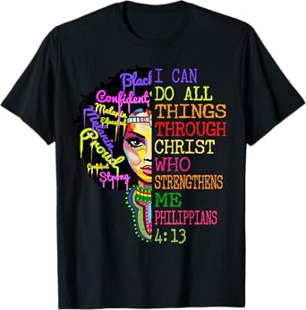 I Can Do All Through Christ Shirt Black Woman Faith T-Shirt