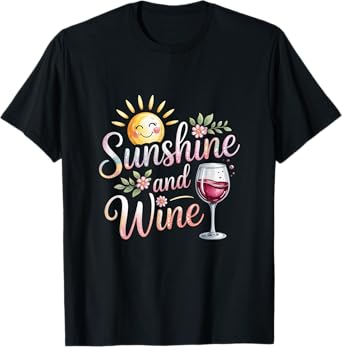 Sunshine and Wine Funny Wine Pun Tee for Women Cute Summer T-Shirt