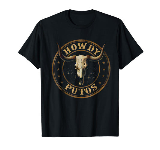 Vintage Howdy Putos Western Cowboy Bull Skull Country Vibes T-Shirt