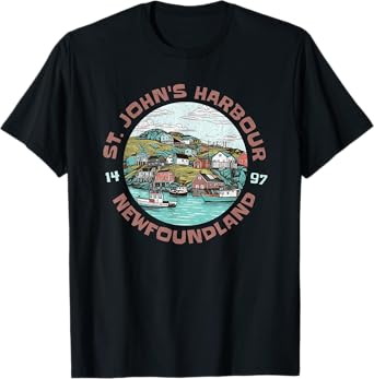 St. John's Harbour Fishing Village Est 1497 Newfoundland T-Shirt