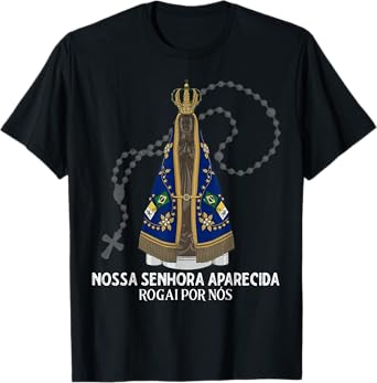 Nuestra Señora de Aparecida Pilgrimage Marian Catholic T-Shirt