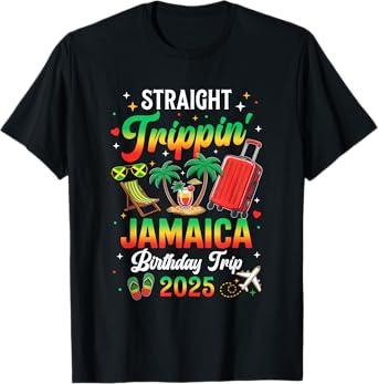 Straight Trippin' Jamaica Vacation 2025 Birthday Family Trip T-Shirt