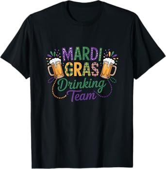 Mardi Gras Drinking Team Beer Carnival T-Shirt