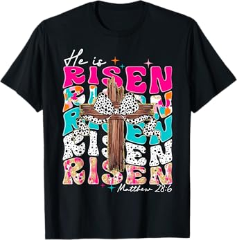 He Is Risen Cross Jesus Easter Christian Religious Women Men T-Shirt