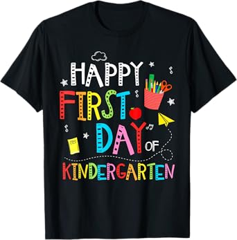 Happy First Day Of Kindergarten Back To School Teacher Kids T-Shirt