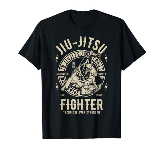 Jiu Jitsu Fighter Technique Over Strength T-Shirt
