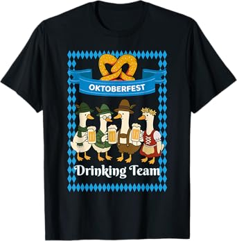 Oktoberfest Drinking Team Goose Beer Germany Oktoberfest T-Shirt