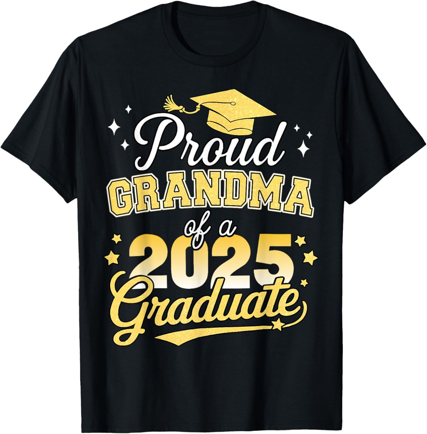 Proud Grandma Of A 2025 Graduate Senior Graduation Family T-Shirt