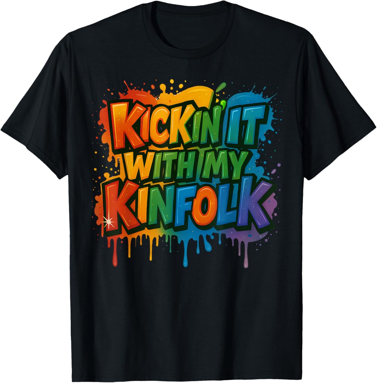 Kickin' It With My Kinfolk Funny Family Reunion T-Shirt