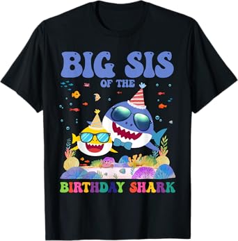 Funny Big Sis Of The Birthday Shark Sister Family Matching T-Shirt