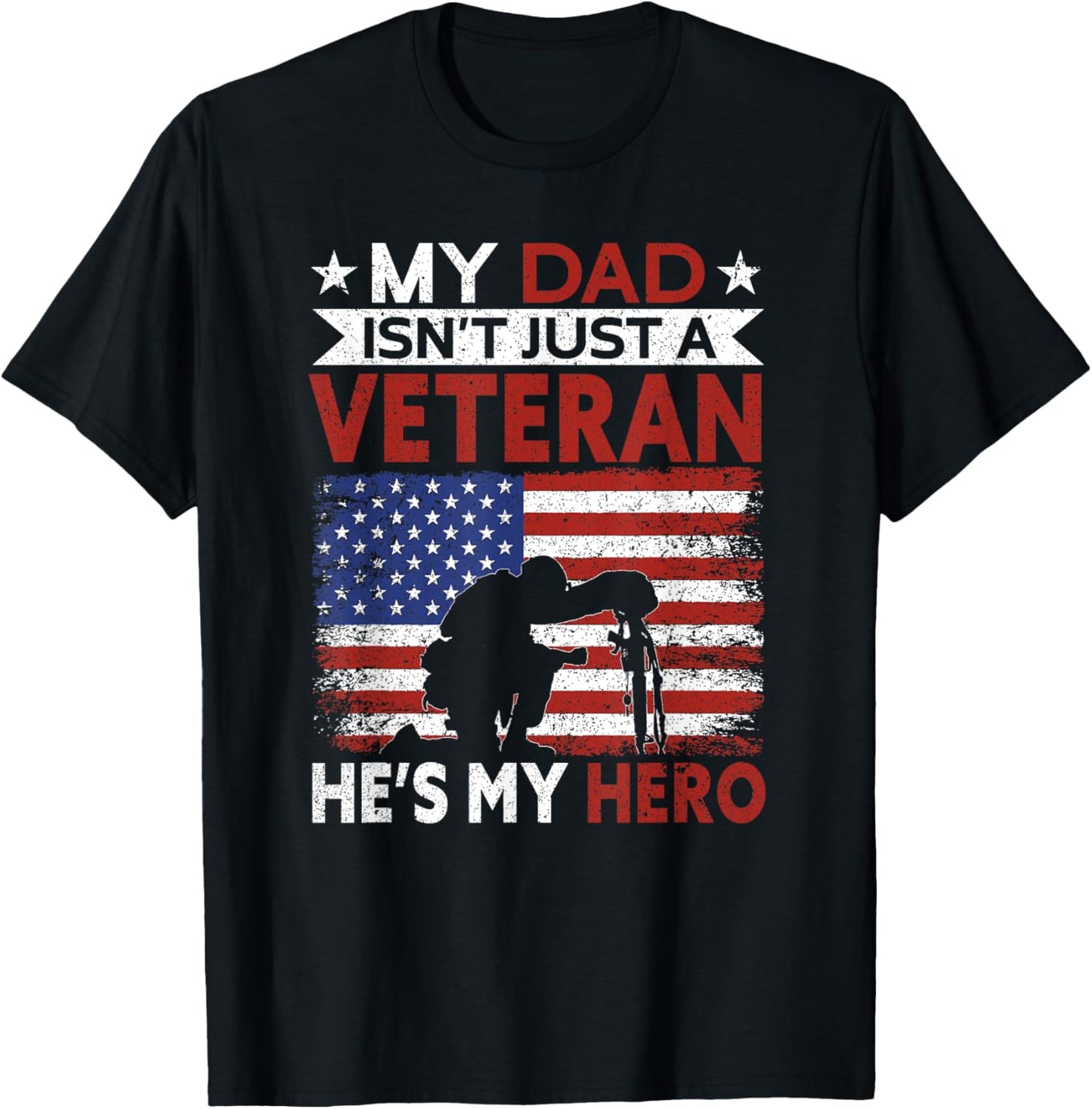 Veteran Dad He's My Hero | Proud American Veteran Dad T-Shirt