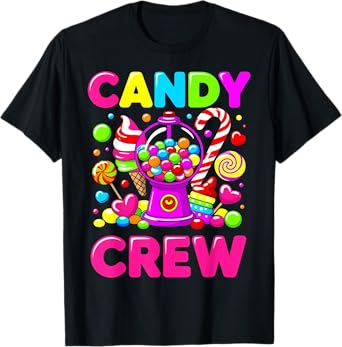 Candy Land Candy Crew Decorations Sweetie Candy Squad cool T-Shirt