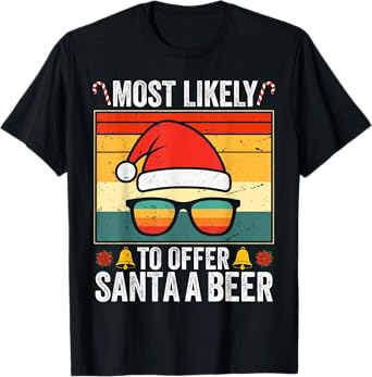 Most Likely to Offer Santa A Beer Family Matching T-Shirt